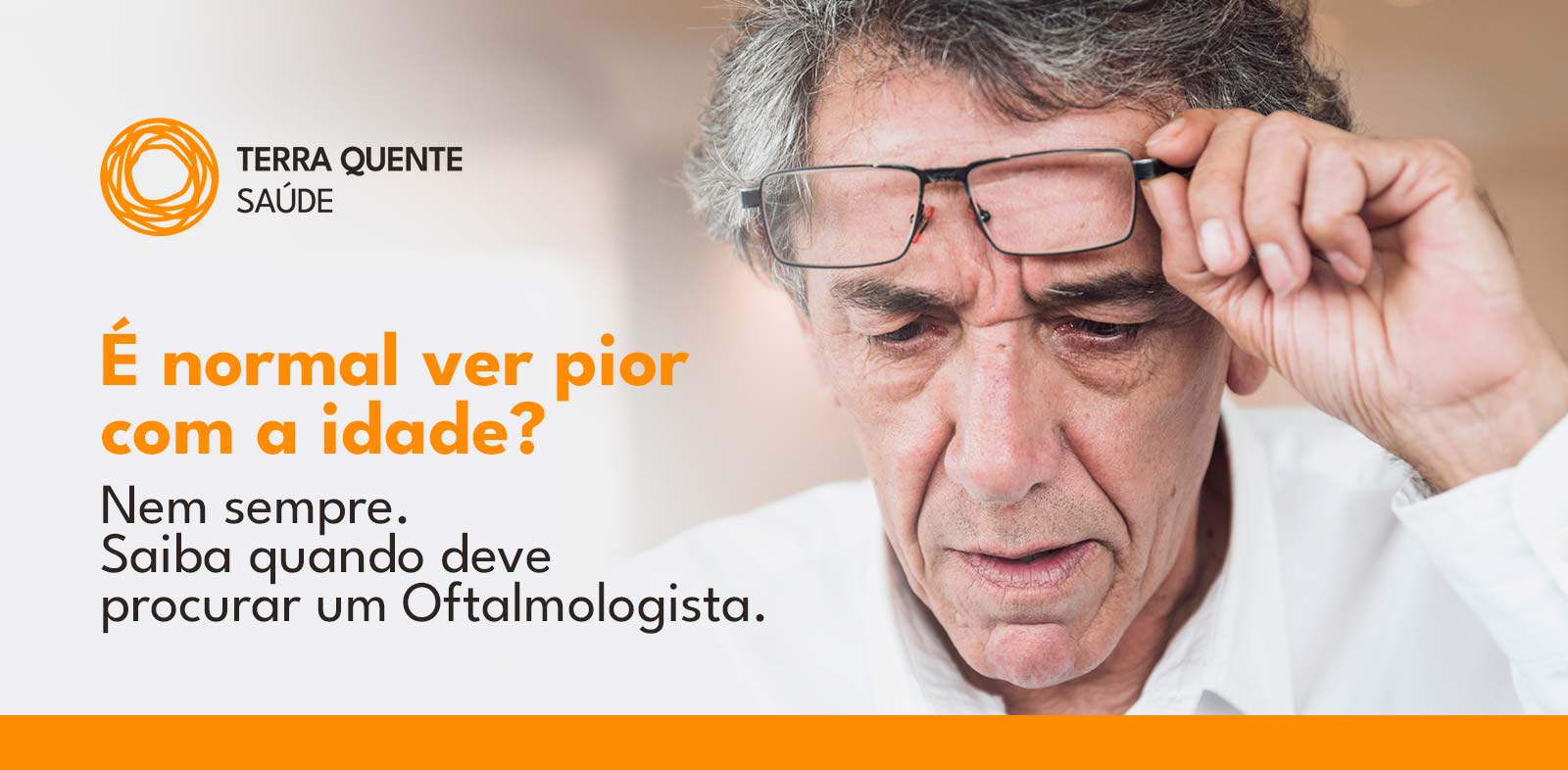 É normal ver pior com a idade? Nem sempre. Saiba quando deve procurar um oftalmologista.